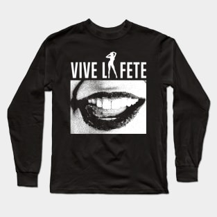 Vive La Fete 90s Long Sleeve T-Shirt